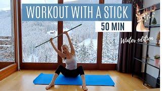 WORKOUT WITH A STICK - 50 min workout for strength, coordination, symmetry and alignment