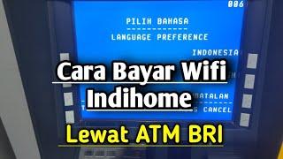 Cara bayar Wifi Indihome di ATM BRI