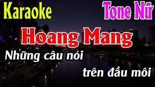 Hoang Mang Karaoke Tone Nữ Karaoke Lâm Organ - Beat Mới