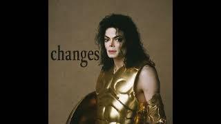 Michael Jackson - Changes (snippet) • Vocals Filtered