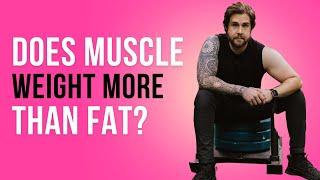 Does muscle weigh more than fat?! #weightlosstips