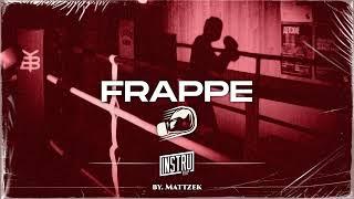 Instrumental Rap Trap Kickage / Instru Rap Sombre Banger "FRAPPE" Prod. By Mattzek