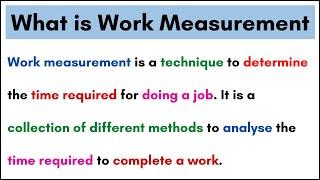 No45 ~ Meaning of Work Measurement || Student Notes ||