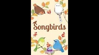 Songbirds - Vídeo reseña - El club del dado