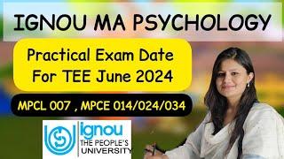 IGNOU ma psychology practical exam dates