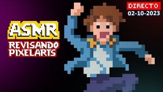  Revisión ASMR de pixelart: relajándome con el arte de mis seguidores [DIRECTO 09/10/2023]