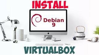 how to install debian 9 in virtualbox