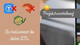 Wie bekomme ich die kostenlose STL Dateien von MutualGarden? Solar-Projekt DIY Vorstellung