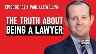 The Truth About Being a Lawyer: Paul Llewellyn's Experiences and Honest Insights