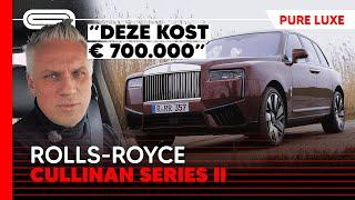 Rolls-Royce Cullinan Series II: Duur, maar zo fijn! #review