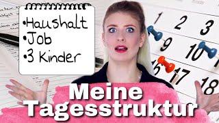 Haushalt, Job und 3 Kinder │ Tagesplanung Mo-So│UnPeuDeMoi