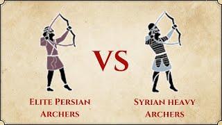 ROME II Total War : Elite Persian Archers VS Syrian Heavy Archers