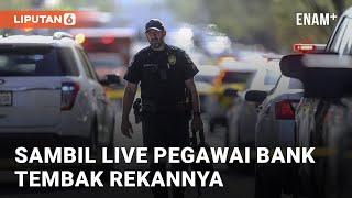 Geger! Pegawai Bank Tembak 5 Rekannya Sambi Live | Liputan6