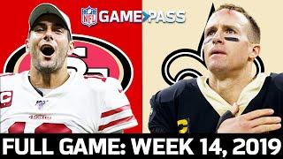 San Francisco 49ers vs. New Orleans Saints Week 14, 2019 FULL Game