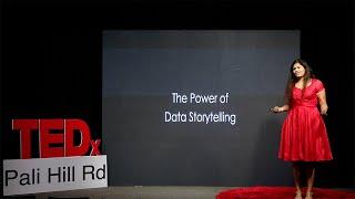 Data Storytelling for Effective Business  & Data Communication  | SEJAL VORA | TEDxPali Hill Rd