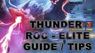 Elite Thunder Roc (First Server Clear) - Guide / Tips  - Call of Dragons