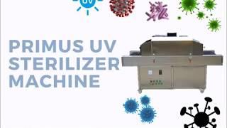 PRIMUS UV STERILIZATION MACHINE