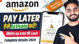 Amazon Pay Later Activate Kaise Kare | How to Activation Amazon Pay Later & Use Full Details 2024