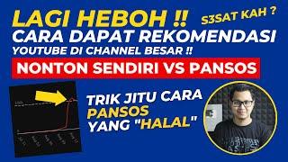 Cara Agar Video Kita Direkomendasikan Youtube di Channel Besar, Tonton Sendiri Di HP Lain VS PANSOS?