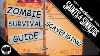 Scavenging Guide - The Walking Dead: Saints and Sinners - Zombie Survival Guide