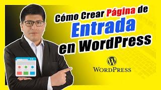 Cómo Hacer una Página de ENTRADAS en WordPress PASO A PASO