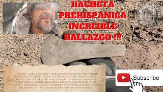 SABES QUE ES UNA HACHETA PREHISPANICA   INCREÍBLE HALLAZGO 