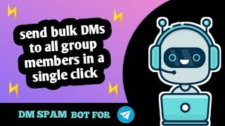 DM Spam advertising bot for Telegram