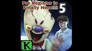 Ice Scream 5 Pre Register is Finally Released!!!! [% Real]