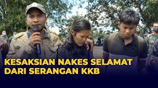 [Full] Kesaksian Nakes yang Selamat dari Penyerangan KKB Papua