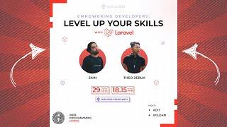 Meningkatkan Skill Sebagai Developer dengan Framework LARAVEL | WPUCAST