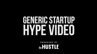 Generic Startup Hype Video