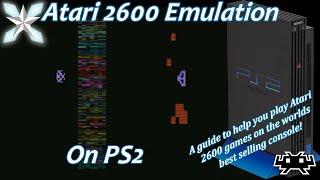 [PS2] Retroarch Atari 2600 Emulation Setup Guide