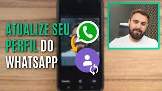 COMO MUDAR A FOTO DE PERFIL DO WHATSAPP