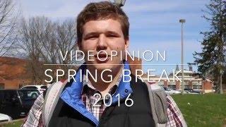 TDP: VideOpinion #7 Spring Break 2016