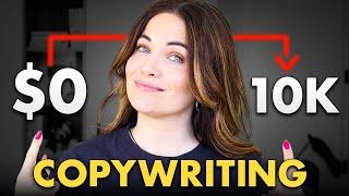 5 Steps To Make Your First $10K As A Copywriter