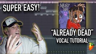 How to sound like Juice WRLD in "Already Dead" | FL Studio Tutorial