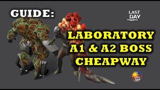 TUTORIAL: "SECTOR A1 & A2 BOSS"  KILLING IT in a CHEAPWAY | LABORATORY - Last Day On Earth: Survival