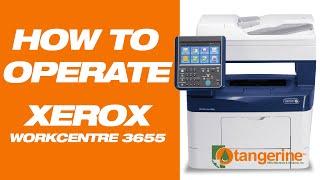 TUTORIAL: HOW TO OPERATE XEROX WORKCENTRE 3655 | DIGITAL LASER COPIER PRINTER SCANNER