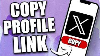 How To Copy X (Twitter) Link on Mobile - iPhone/Android