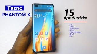 Tecno Phantom X Tips & Tricks: 15 Features to make it Great