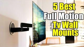 Best Full Motion TV Wall Mount for Big TVs