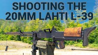 Shooting the Lahti L-39 20mm Anti-Tank Rifle