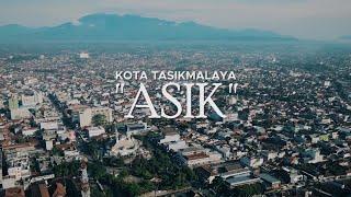 Kota Tasikmalaya "ASIK"