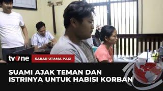 Ngeri, Pasutri di Lampung Bunuh Selingkuhan Istri | Kabar Utama Pagi tvOne