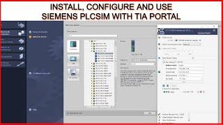 Siemens PLCSIM installation, Configuration and Usage with TIA Portal | Simulate S7-1500 with PLCSIM