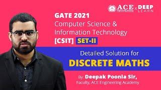 GATE 2021 CSIT - SET 2 DETAILED SOLUTIONS FOR DISCRETE MATHS