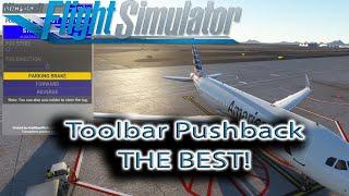 Microsoft Flight Simulator | Toolbar Pushback | The Best!!