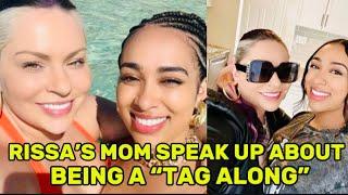 RISSA’S MOM SPEAK UP ABOUT BEING A TAG ALONG#teamrissandquan#rissandquan#rissandquanupdate