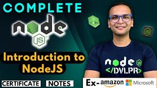   Lecture 1: Introduction to NodeJS | NodeJS Complete Course ️ in Hindi | Notes | Certification