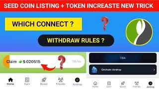 SEED Coin Token increase || SEED Coin New Update || How to Use SEED Coin AirDrop || SEED Coin Wallet